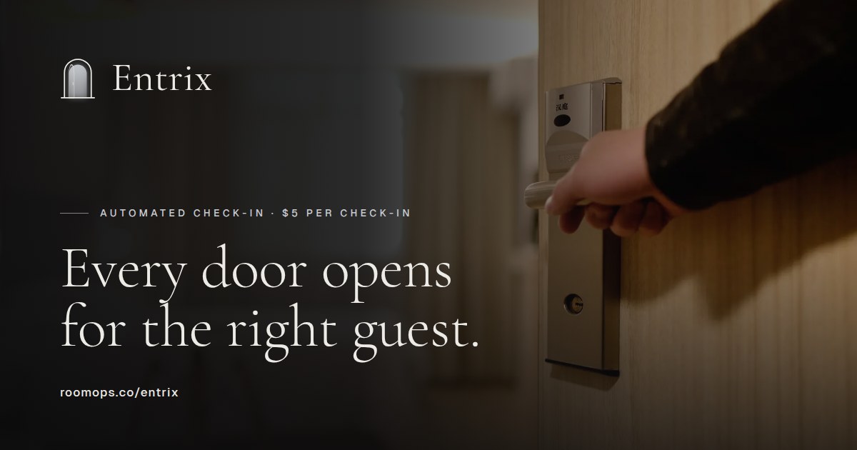 Entrix: every door opens for the right guest.